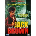 Quel gran genio di Jack Brown
