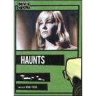 Haunts. Spettri del passato