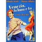 Venezia, la Luna e tu