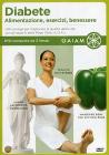 Diabete. Alimentazione, esercizi, benessere