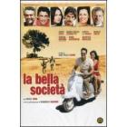 La bella societ�