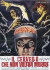 Il cervello che non voleva morire