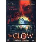 The Glow. La casa del mistero