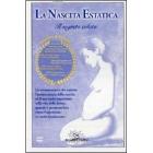 La nascita estatica