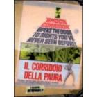 Il corridoio della paura