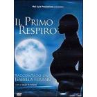 Il primo respiro