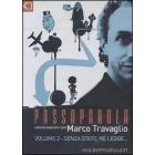 Marco Travaglio. Passaparola Vol. 2