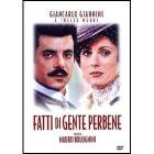 Fatti di gente perbene