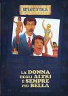 La donna degli altri � sempre pi� bella