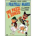 Tre pazzi a zonzo